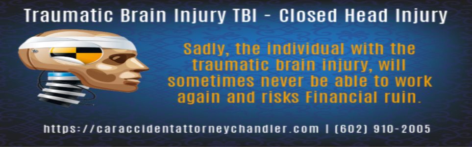 Chandler Car Accident Attorney Law TBI Injury 602-901-2005